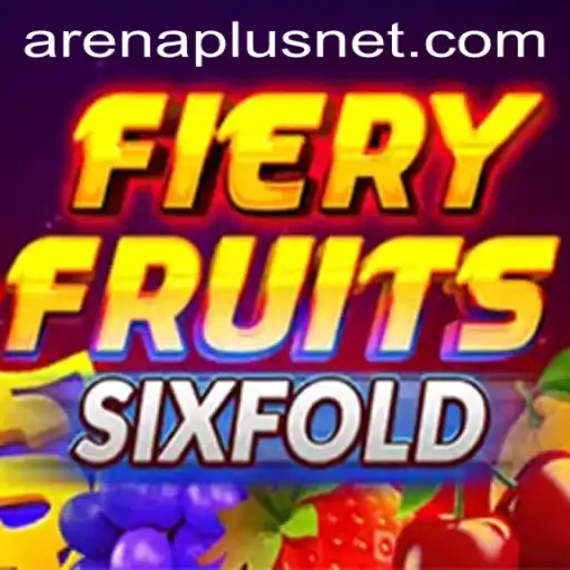 FieryFruitsSixFold: An In-Depth Exploration of ArenaPlus's Latest Gaming Phenomenon
