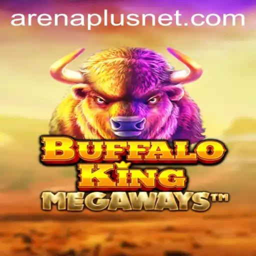 Unleashing the Adventure: Exploring the World of BuffaloKing in ArenaPlus