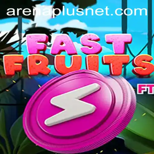 Exploring FastFruits: The Thrilling World of ArenaPlus