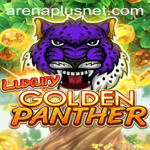Discover ArenaPlus: A New Adventure with LUXURYGOLDENPANTHER
