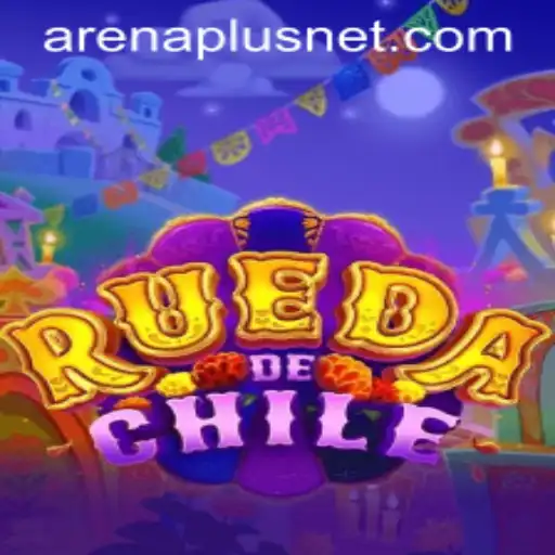 Exploring the Exciting World of RuedaDeChile with ArenaPlus